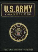U.S. Army : a complete history /
