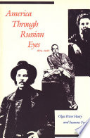 America through Russian eyes, 1874-1926 /