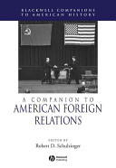 A companion to American foreign relations /