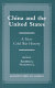 China and the United States : a new cold war history /