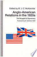 Anglo-American relations in the 1920's : the struggle for supremacy /