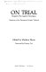 On trial : Reagan's war against Nicaragua : testimony of the Permanent Peoples' Tribunal /