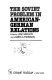 The Soviet problem in American-German relations /