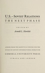 U.S.-Soviet relations : the next phase /