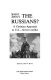 What about the Russians? : a Christian approach to US-Soviet conflict /