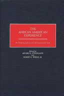 The African American experience : an historiographical and bibliographical guide /