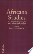 Africana studies : a disciplinary quest for both theory and method /