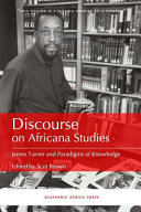 Discouse on Africana studies : James Turner and paradigms of knowledge /