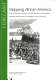 Mapping African America : history, narrative formation, and the production of knowledge /