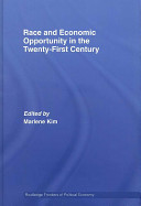 Race and economic opportunity in the twenty-first century /