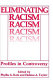 Eliminating racism : profiles in controversy /