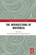 The intersections of whiteness /