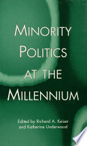 Minority politics at the millennium /
