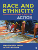 Race and ethnicity : sociology in action /