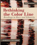 Rethinking the color line : readings in race and ethnicity /