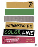 Rethinking the color line : readings in race and ethnicity /