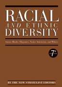 Racial and Ethnic Diversity : Asians, Blacks, Hispanics, Native Americans, and Whites /