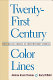 Twenty-first century color lines : multiracial change in contemporary America /