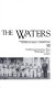 Crossing the waters : Arabic-speaking immigrants to the United States before 1940 /