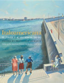 Italoamericana : the literature of the great migration, 1880-1943 /