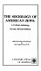 The Sociology of American Jews : a critical anthology /