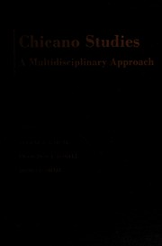 Chicano studies : a multidisciplinary approach /