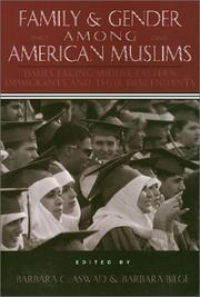 Family and gender among American Muslims : issues facing Middle Eastern immigrants and their descendants /