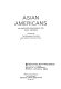 Asian Americans : an annotated bibliography for public libraries /