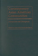 Contemporary Asian American communities : intersections and divergences /