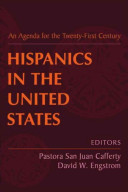 Hispanics in the United States : an agenda for the twenty-first century /