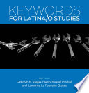 Keywords for Latina/o studies /