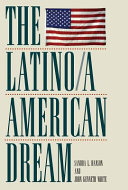 The Latino/a American dream /
