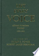 Lift every voice : African American oratory, 1787-1900 /