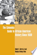 The Columbia guide to African American history since 1939 /