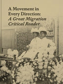 A movement in every direction : a great migration critical reader /