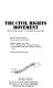 The civil rights movement : opposing viewpoints /