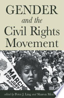 Gender and the civil rights movement /