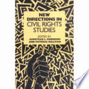 New directions in civil rights studies /