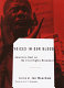 Voices in our blood : America's best on the civil rights movement /