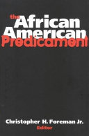 The African-American predicament /