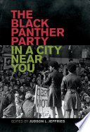 The Black Panther Party in a city near you /