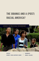 The Obamas and a (post) racial America? /