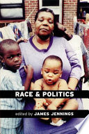 Race and politics : new challenges and responses for Black activism /