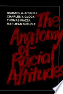 The Anatomy of racial attitudes /