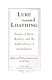 Lure and loathing : essays on race, identity, and the ambivalence of assimilation /