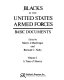 Blacks in the United States Armed Forces : basic documents /