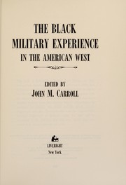The Black military experience in the American West /