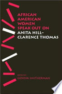 African American women speak out on Anita Hill-Clarence Thomas /