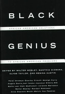 Black genius : African American solutions to African American problems /