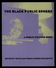 The Black public sphere : a public culture book /